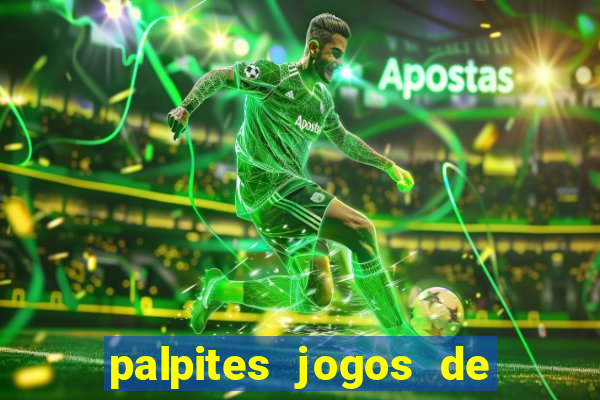 palpites jogos de hoje favoritos